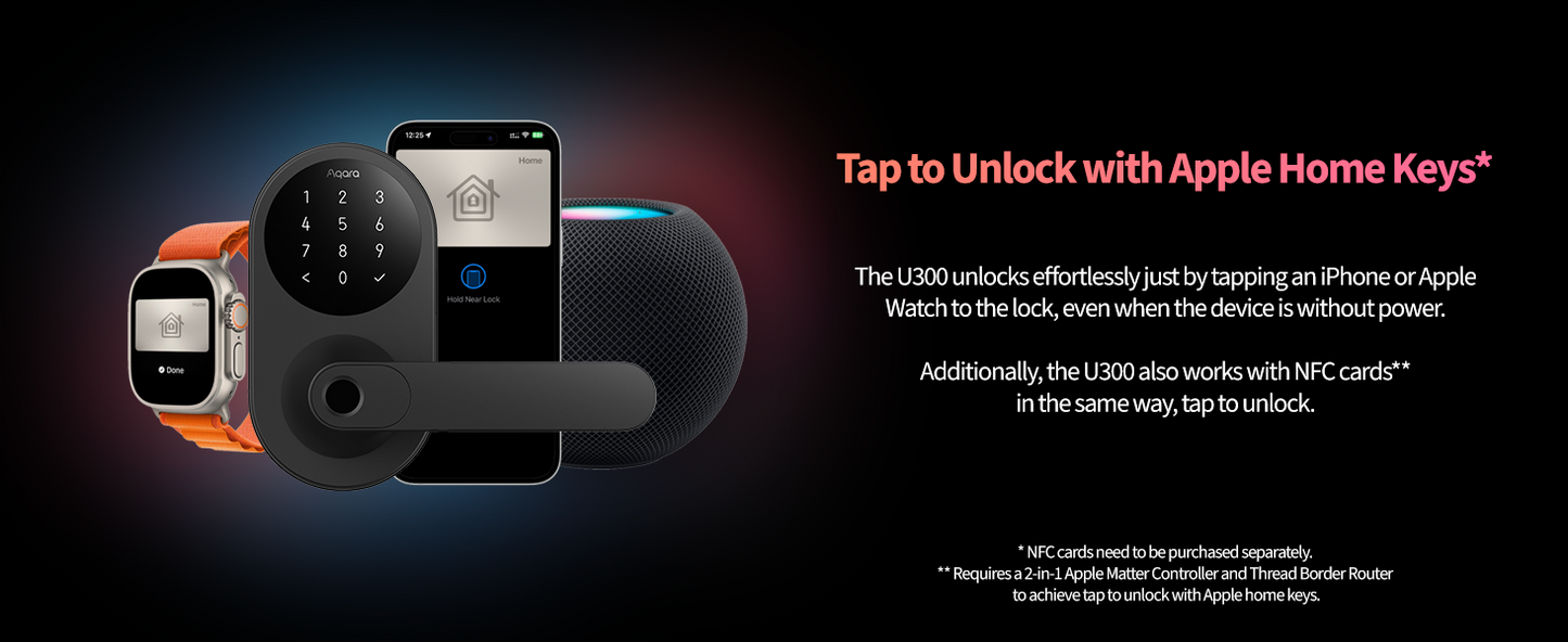 Aqara U300:  Apple Home Key unlocking method